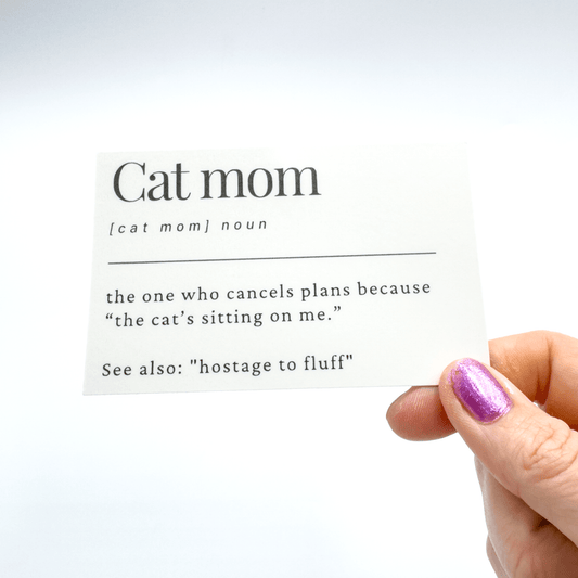 Cat Mom (Hostage to fluff) Magnet - Craft Designs By Kenz - Sticker